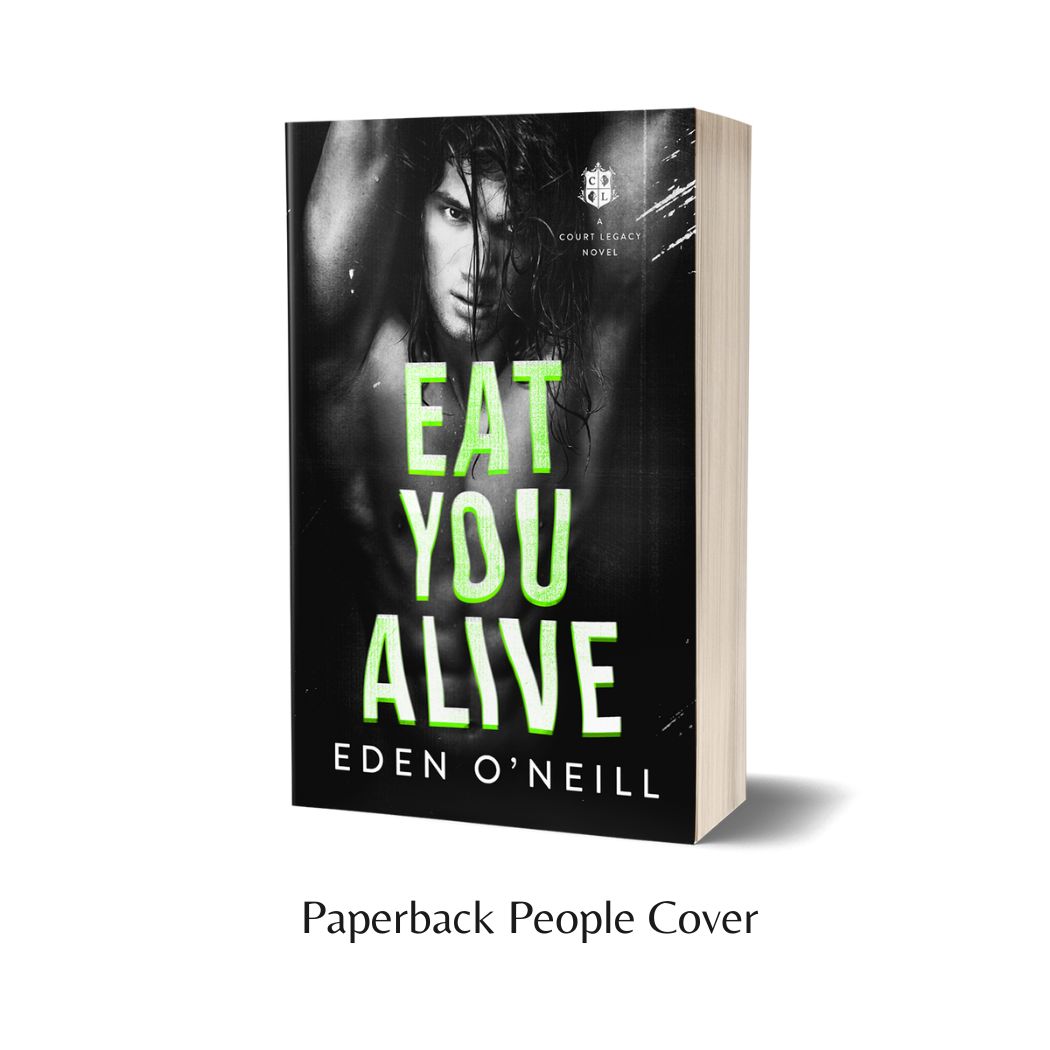 Eat You Alive Eden O #39 Neill