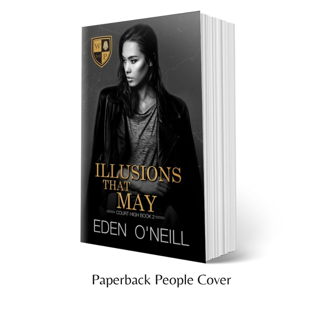 Illusions That May Eden O #39 Neill