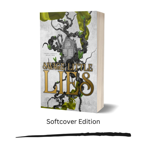 *Special Edition* Savage Little Lies - Hand Signed Soft or Hardcover